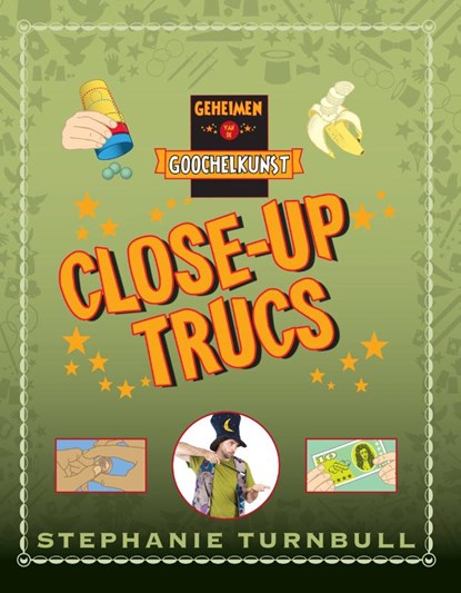 Close-up trucs, Stephanie Turnbull - Gebonden - 9789055669813