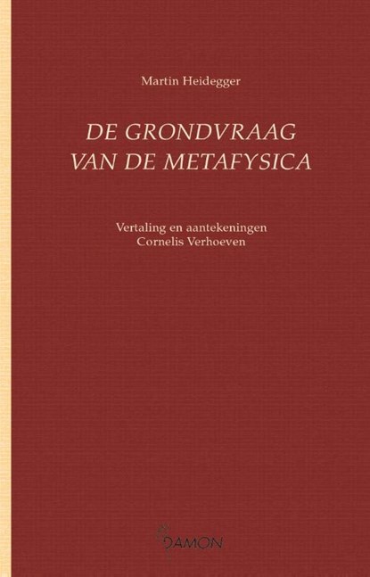 De grondvraag van de metafysica, M. Heidegger - Paperback - 9789055734238