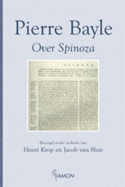 Over Spinoza, P. Bayle - Gebonden - 9789055737406