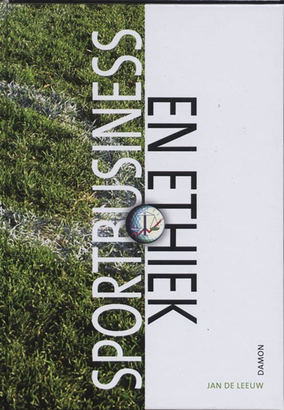 Sportbusiness en ethiek, LEEUW, J. de - Gebonden - 9789055737529