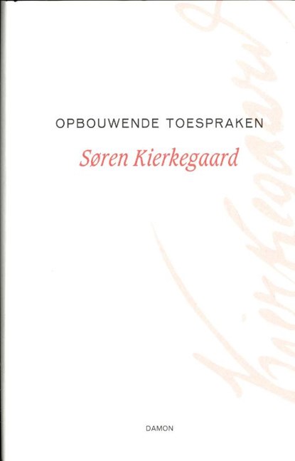 Opbouwende toespraken, Søren Kierkegaard - Gebonden - 9789055739769