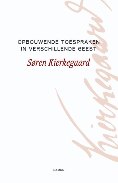 Opbouwende toespraken in verschillende geest, Søren Kierkegaard - Gebonden - 9789055739776