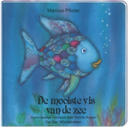 De mooiste vis van de zee, PFISTER, Marcus  & KUIPER, Nannie - Gebonden - 9789055791255