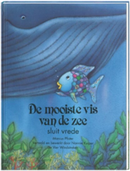 De mooiste vis van de zee sluit vrede, Marcus Pfister - Gebonden - 9789055793303