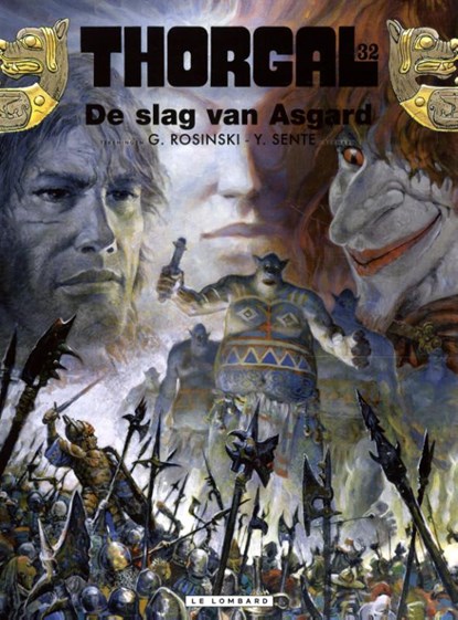 De slag van Asgard, Grzegorz Rosinski ; Yves Sente - Paperback - 9789055817153