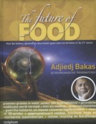 The future of food | Adjiedj Bakas | 