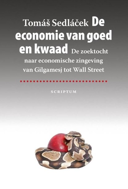 De economie van goed en kwaad, Tomas Sedlacek - Ebook - 9789055942275