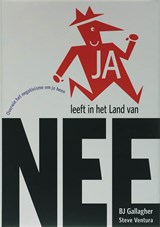 JA leeft in het Land van NEE - B.J. Galagher ; S. Ventura - 9789055945085