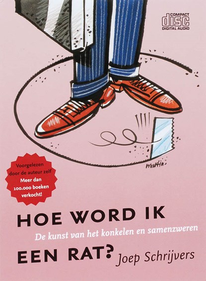 Hoe word ik een rat?, Joep P.M. Schrijvers - AVM - 9789055945115