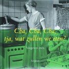 Cha, cha, cha, wat zullen we eten? | L. Kruyff | 