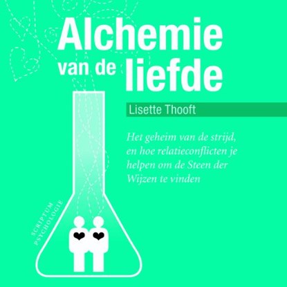 Alchemie van de liefde, Lisette Thooft - Gebonden - 9789055945832