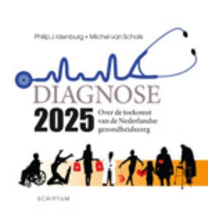 Diagnose 2025, IDENBURG, P. & SCHAIK, M. van - Gebonden - 9789055947355