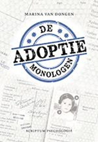De adoptiemonologen, Marina van Dongen - Paperback - 9789055947768
