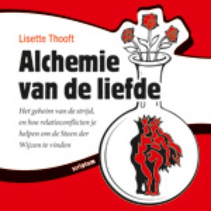 Alchemie van de liefde, THOOFT, Lisette - Paperback - 9789055947812