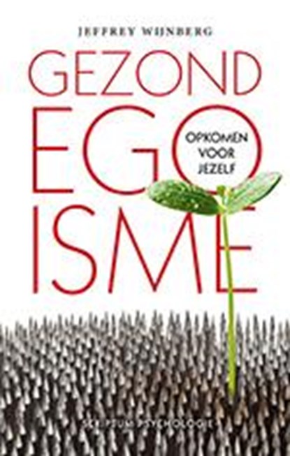 Gezond egoisme, Jeffrey Wijnberg - Gebonden - 9789055947959