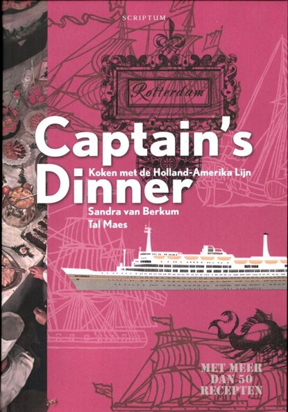 Captain's dinner, Sandra van Berkum ; Tal Maes - Gebonden - 9789055948161