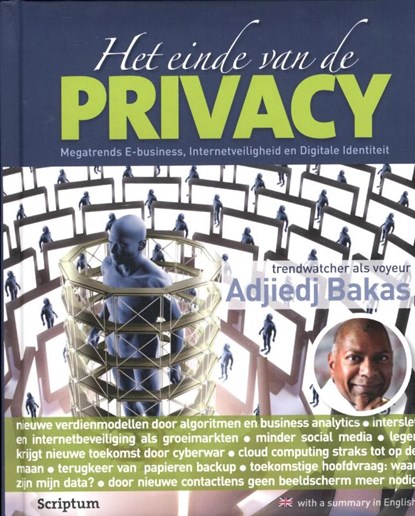 Het einde van de privacy, Adjiedj Bakas - Gebonden - 9789055948581