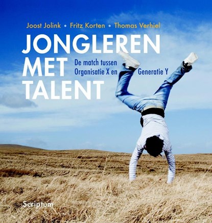 Jongleren met talent, Joost Jolink ; Fritz Korten ; Thomas Verhiel - Ebook - 9789055948611