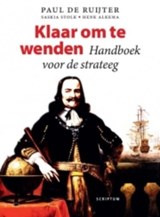Klaar om te wenden - Paul de Ruijter ; Saskia Stolk ; Henk Alkema - 9789055949045