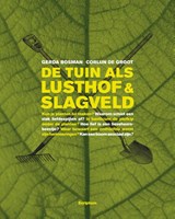 De tuin als lusthof en slagveld - Gerda Bosman ; Corlijn de Groot - 9789055949625