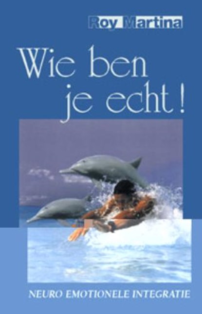 Wie ben je echt!, MARTINA, R. - Paperback - 9789055990481