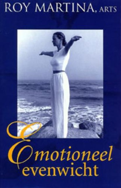 Emotioneel evenwicht, MARTINA, Roy - Paperback - 9789055990740