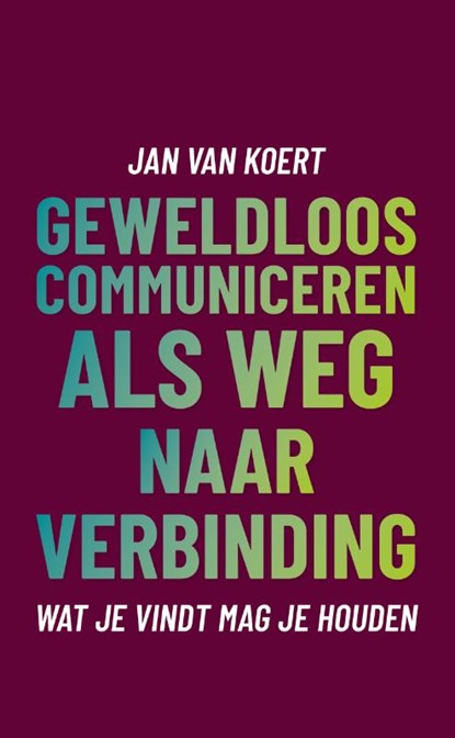 Wat je vindt mag je houden, Jan van Koert - Paperback - 9789055992102