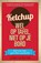 Ketchup wel op tafel niet op je bord, Claudia van der Ende - Paperback - 9789055993055