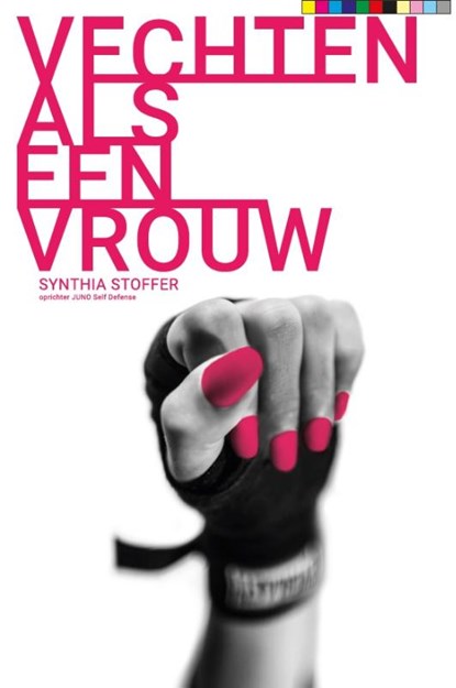 Vechten als een vrouw, Synthia Stoffer - Paperback - 9789055993406