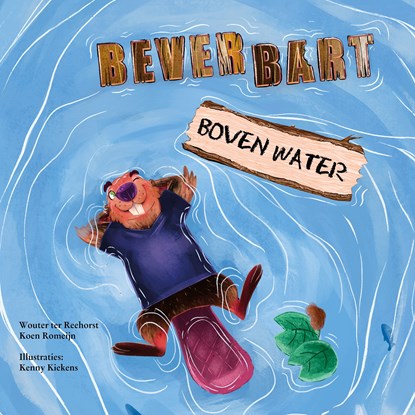 Bever Bart, Wouter ter Reehorst ; Koen Romeijn - Luisterboek MP3 - 9789055993628