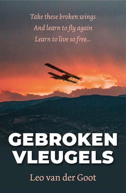 Gebroken Vleugels, Leo van der Goot - Ebook EPUB - 9789055993642