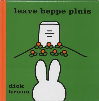 Leave beppe Pluis, Dick Bruna - Gebonden - 9789056150365