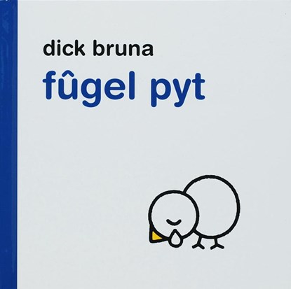 Fugel Pyt, Dick Bruna - Gebonden - 9789056151300