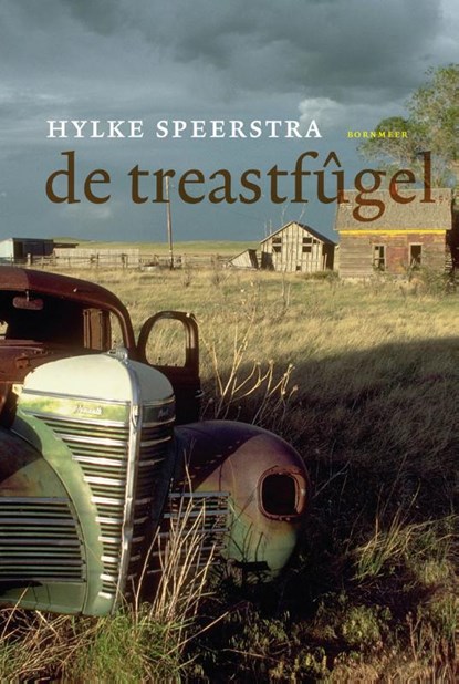 De treastfugel, Hylke Speerstra - Gebonden - 9789056152932