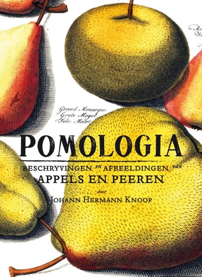 Pomologia, Johann Hermann Knoop - Gebonden - 9789056153625
