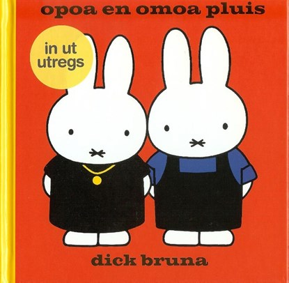 opoa en omoa pluis in ut Utregs, Dick Bruna - Gebonden - 9789056153656