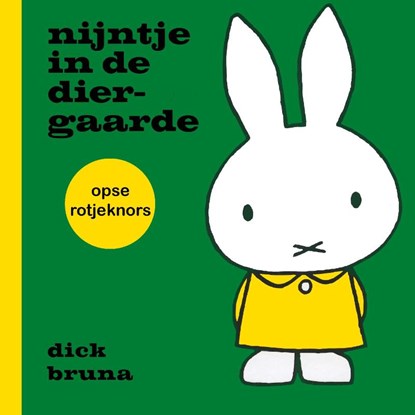 nijntje in de diergaarde opse Rotjeknors, Dick Bruna - Gebonden - 9789056154004