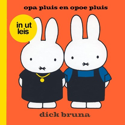 opa pluis en opoe pluis in ut Leis, Dick Bruna - Gebonden - 9789056154332