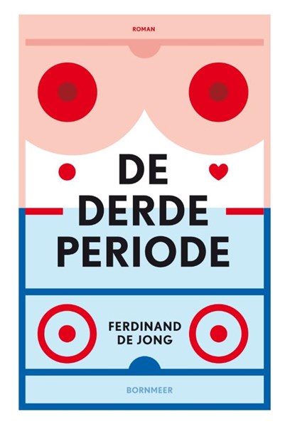 De derde periode, Ferdinand de Jong - Paperback - 9789056154424