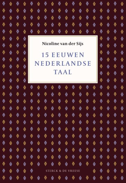 15 eeuwen Nederlandse taal, Nicoline van der Sijs - Paperback - 9789056155346