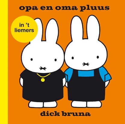 Opa en oma Pluus, Dick Bruna - Gebonden - 9789056155575