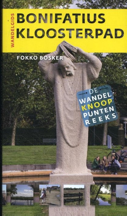 Bonifatius Kloosterpad, Fokko Bosker - Paperback - 9789056155612