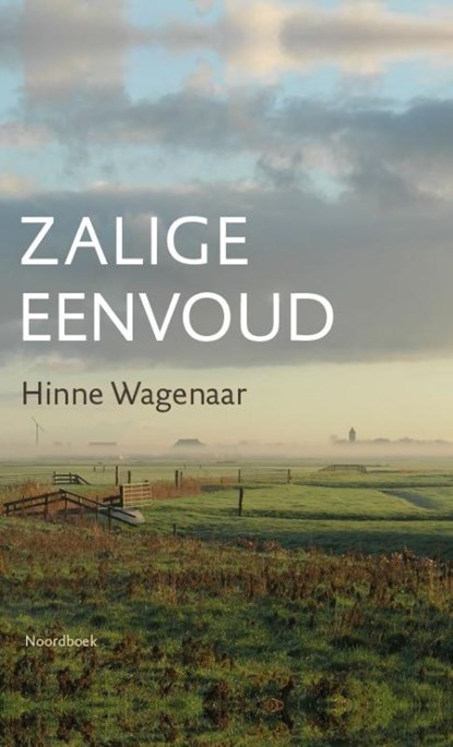 Zalige eenvoud, Hinne Wagenaar - Gebonden - 9789056155711