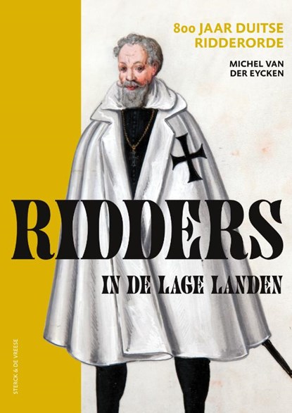 Ridders in de Lage Landen, Michel van der Eycken - Paperback - 9789056155865