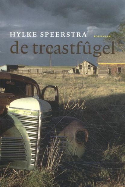De treastfûgel, Hylke Speerstra - Paperback - 9789056156183