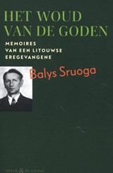 Het woud van de goden - Balys Sruoga - 9789056156503
