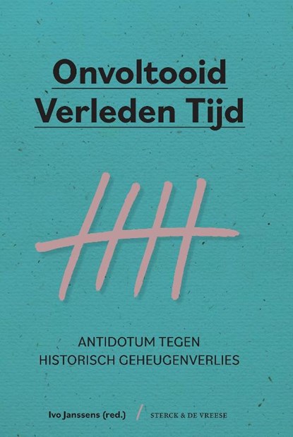 Onvoltooid verleden tijd, Ivo Janssens - Paperback - 9789056156565