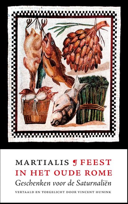 Feest in het oude Rome, Martialis - Gebonden - 9789056156633