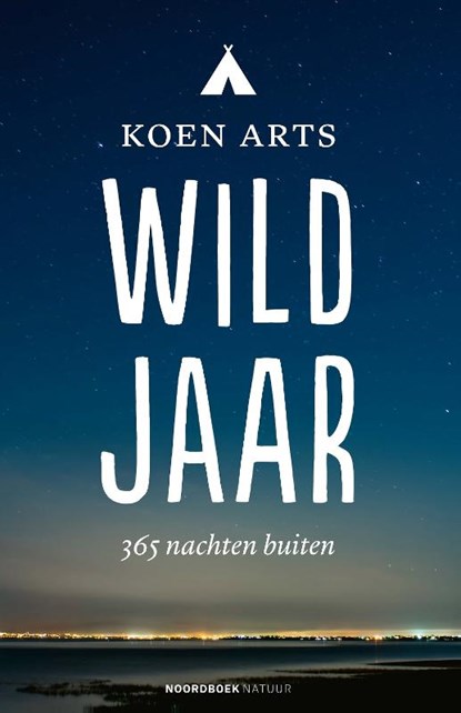 Wild jaar, Koen Arts - Paperback - 9789056156695