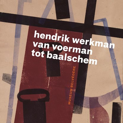 Hendrik Werkman, Han Steenbruggen ; Pieter de Hart ; Peter Jordens ; Doeke Sijens - Paperback - 9789056156770